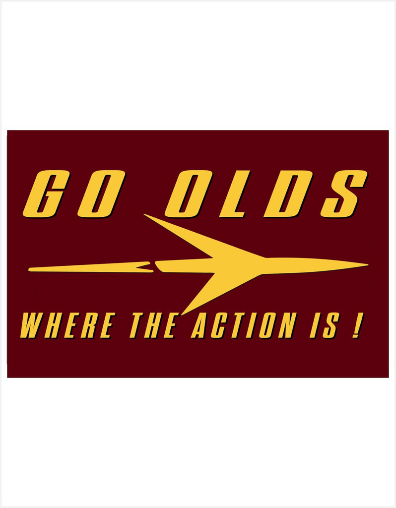 Oldsmobile Go Olds Where the Action is Vinyl Garage Banner