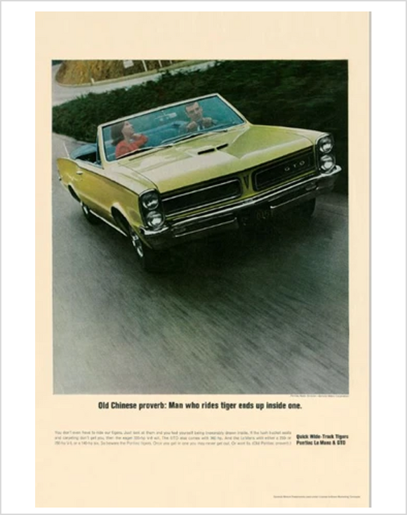 1965 GTO Chinese Proverb GM ad Banner or Metal sign