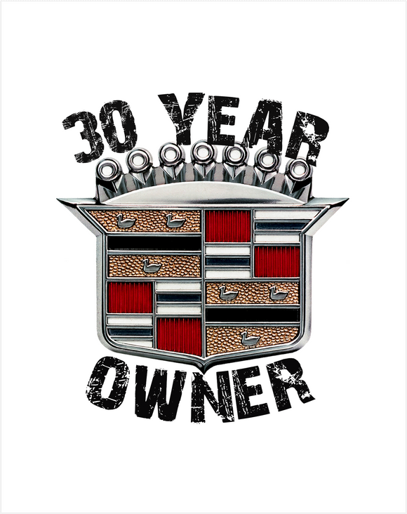 Cadillac Owner 30 year ANNIVERSARY Crest T-Shirt